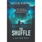 The Shuffle: A Thriller - Paperback