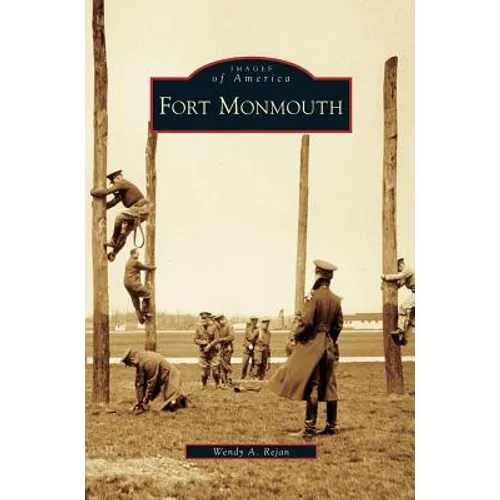 Fort Monmouth - Hardcover