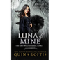 Luna of Mine - Paperback