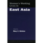 Women's Working Lives in East Asia - Paperback