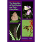 The Butterflies of West Virginia and Their Caterpillars - Paperback
