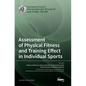 Assessment of Physical Fitness and Training Effect in Individual Sports - Hardcover