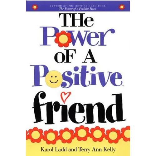 Power of a Positive Friend - Paperback