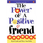 Power of a Positive Friend - Paperback