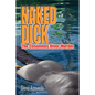 Naked Dick, Cosumnes River Murder - Paperback