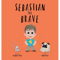Sebastian The Brave - Hardcover