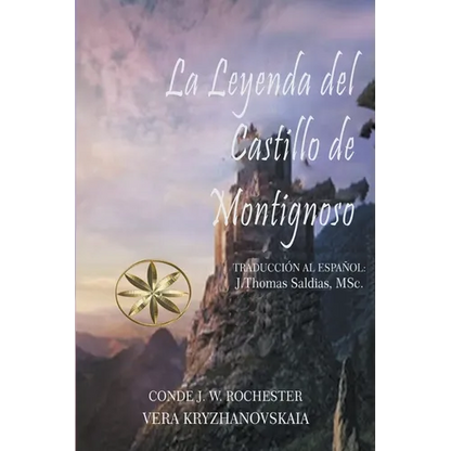 La Leyenda del Castillo de Montignoso - Paperback