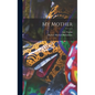 My Mother - Hardcover