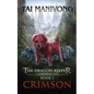 Crimson: The Dragon Keeper Chronicles - Paperback