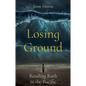 Losing Ground - Paperback