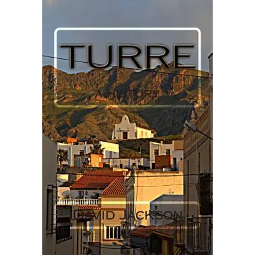 Turre: a history - Paperback
