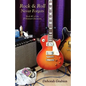 Rock & Roll Never Forgets: Book #1 of the Jp Kinkaid Chronicles - Paperback