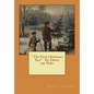 "The First Christmas Tree" . By: Henry van Dyke - Paperback