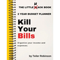 The Little Hack Book: Kill Your Bills - Paperback