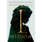 I, Medusa - Hardcover