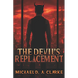 The Devil's Replacement - Paperback