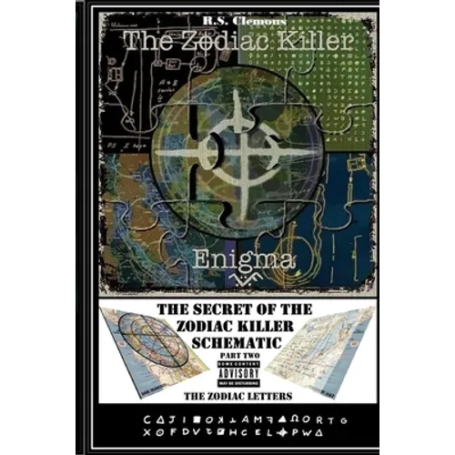 The Zodiac Killer Enigma Part Two: The Zodiac Letters - Paperback