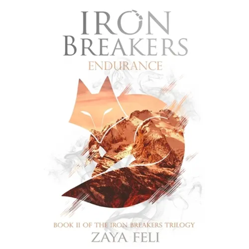 Iron Breakers: Endurance - Paperback