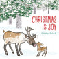 Christmas Is Joy - Board Book