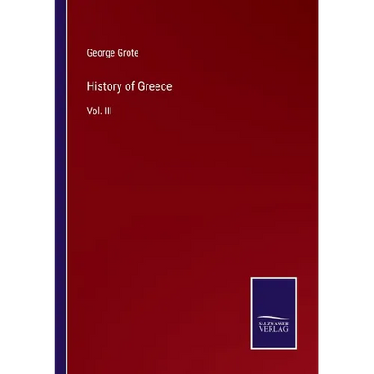 History of Greece: Vol. III - Paperback