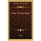 When Were You Born? - Hardcover