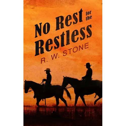 No Rest for the Restless - Paperback