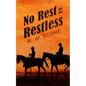 No Rest for the Restless - Paperback