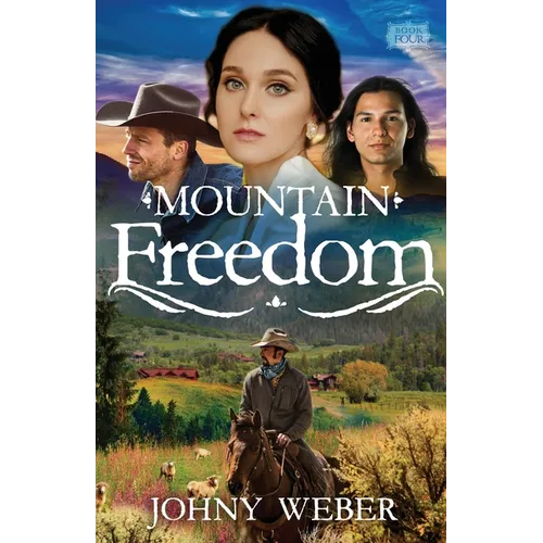 Mountain Freedom - Paperback
