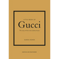 Little Book of Gucci: The Story of the Iconic Fashion House - Hardcover