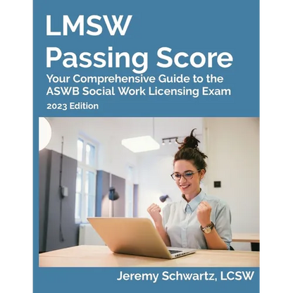 LMSW Passing Score: Your Comprehensive Guide to the ASWB Social Work Licensing Exam - Paperback