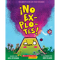¡No Explotes! (Don't Blow Your Top!) - Paperback