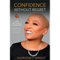 Confidence Without Regret: The Butterfly Experience - Paperback