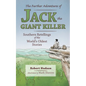 The Further Adventures of Jack the Giant Killer - Paperback