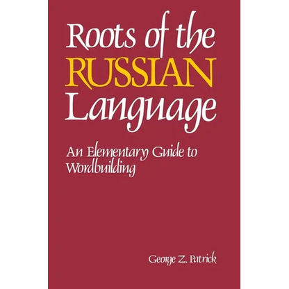 Roots of the Russian Language - Paperback