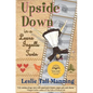 Upside Down in a Laura Ingalls Town - Paperback