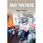 Gray Panthers - Paperback