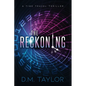 The Reckoning: A Time Travel Thriller - Paperback