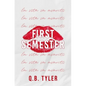 First Semester: Special Edition - Paperback