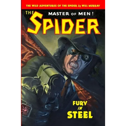 The Spider: Fury in Steel - Paperback