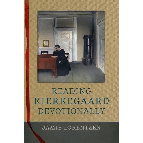 Reading Kierkegaard Devotionally - Paperback