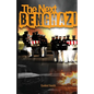 The Next Benghazi - Paperback