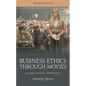 Business Ethics through Movies: A Case Study Approach - Paperback