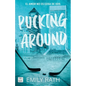 Pucking Around: El Amor No Es Cosa de DOS / Pucking Around: A Why Choose Hockey Romance - Paperback