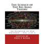 The Science of The Big Bang Theory: "An Overview of Our Universe" - Vol. 2 of 2 - Paperback