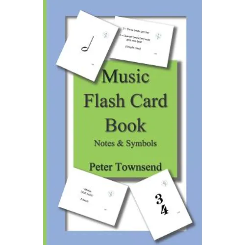 Music Flash Card Book: Notes & Symbols - Paperback