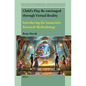 Child's Play Re-Envisaged Through Virtual Reality: Introducing the Immersive Research Methodology - Hardcover