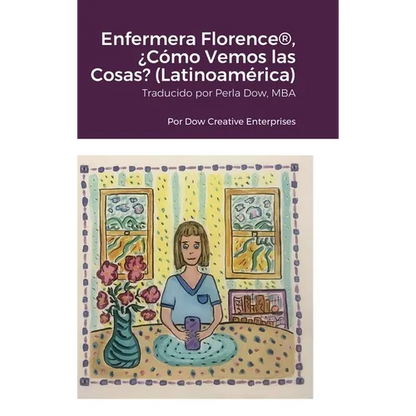 Enfermera Florence(R), ¿Cómo Vemos las Cosas? (Latinoamérica) - Hardcover