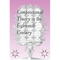 Compositional Theory in the Eighteenth Century - Paperback
