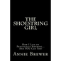 The Shoestring Girl: How I Live on Practically Nothing and YOU Can Too - Paperback