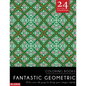 Fantastic Geometric Coloring Books: Stress relief coloring books for adults with 24 Stunning Geometric Grayscale Images - Paperback